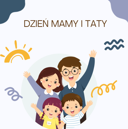 Dzień Mamy i Taty